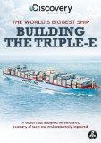 The World's Biggest Ship: Building the Triple-E [DVD]