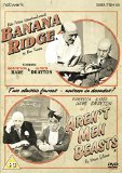 Banana Ridge/Aren't Men Beasts [DVD]