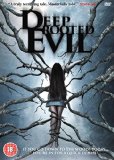 Deep Rooted Evil [DVD]