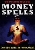 Get Rich Quick Money Spells [DVD]