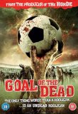 Goal of the Dead [DVD]