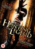Hunting The Legend [DVD]