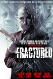 Fractured starring Vinnie Jones [DVD]