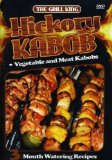 The Grill King - Hickory Kabob [DVD]
