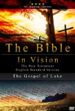 The Bible in Vision: The Gospel of Luke [DVD]