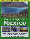 Cruising South To Mexico [DVD]