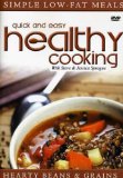 Hearty Beans And Grains - Quick And Easy Healthy Cooking [DVD]