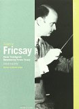 Music Transfigured: Remembering Ferenc Fricsay [DVD] [2003] [2009]