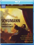 Schumann: Scenes From Goethes Faust (HD Audio) [Blu-ray] [2011] [Region Free]