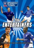 The Entertainers - Ipswich Town 2003/2004 [DVD]