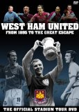West Ham United - From 1895 to the Great Escape [DVD]
