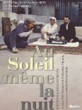 Au Soleil Meme La Nuit - Theatre du Soleil [DVD] [2012]