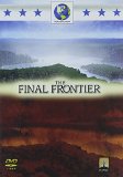 The Final Frontier [DVD] [2006]
