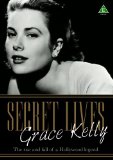 Grace Kelly: Secret Lives [DVD]