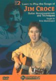 Learn to Play the songs of Jim Croce Volume 2 [DVD]