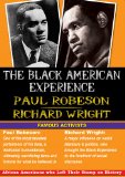 The Black American Experience - Famous Activists - Paul Robeson And Richard Wright [DVD]