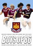 Boys of 86 - West Ham United [DVD]