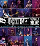 We Walk The Line: A Celebration Of The Music Of Johnny Cash [Blu-ray] [2012]