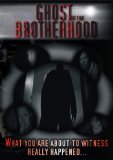 Ghost of the Brotherhood [DVD] [2011]