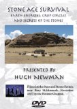 STONE AGE SURVIVAL: Earth Energies, Crop Circles and Secrets of the Stones - Presented by Hugh Newman [DVD]
