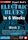 Stuart Bull's Electric Blues In 6 Weeks: Week 3 [DVD] [2010]
