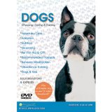 Dogs: Choosing, Caring & Training [2008] [DVD]