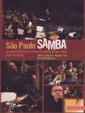 Sao Paulo Samba (Brazilian and Latin American Orchestral Works) [DVD] [2008] [2009]