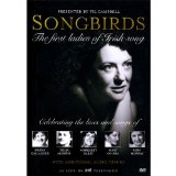 Songbirds - The First Ladies Of Irish Song [2005] [DVD]