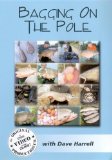 Bagging on the Pole [DVD]