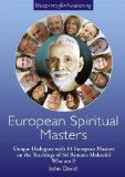 European Spiritual Masters [DVD] - Unique Dialogues with 14 European Masters on the Teachings of Sri Ramana Maharshi 'Who am I?'