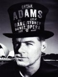 Bryan Adams: Live At Sydney Opera House [DVD] [2013]