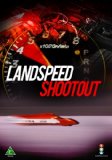 Landspeed Shootout [DVD]
