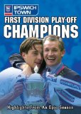First Division Play-Off Champions 2000 - Ipswich Town [DVD]