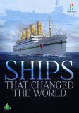 Ships That Changed The World [DVD]