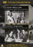 Crow Hollow / Castle Sinister [DVD]