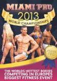 Miami Pro World Championships 2013 [DVD]