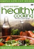 Vegetables, Salads And Dressings - Quick And Easy Healthy Cooking [DVD]