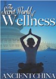 The Secret World Of Wellness - Ancient China [DVD]