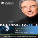Keeping Score: Charles Ives - Holidays Symphony (Thomas) [Blu-ray] [2009]