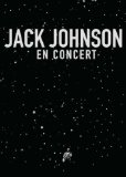 Jack Johnson: En Concert [DVD] [2009]