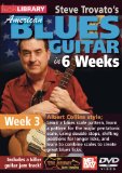 Steve Trovato's American Blues in 6 Weeks: Week 3 [DVD] [2011]