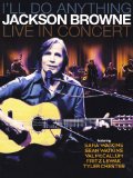 I'll Do Anything Jackson Browne Live In Concert [Blu-ray] [2013] [Region Free]