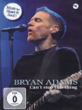 Bryan Adams -Can'T Stop This Thing [DVD] [2010]