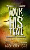 Walk His Trail Trilogy [DVD] [Region 0]