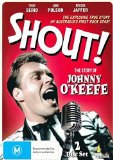 Shout: The Story Of Johnny O'Keefe [DVD]