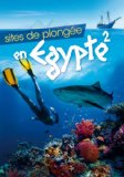 Sites de plongee en Egypte 2 [DVD]