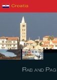 Croatia Rab & Pag Island Delights of the Adriatic Sea [DVD] [2012]
