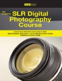 The Complete Slr Digital Photography Camera Course [DVD]