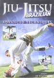 Brazilian Jiu-Jitsu: Advanced Techniques [DVD]