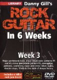 Danny Gill's Rock Guitar in 6 Weeks: Week 3 [DVD] [2010]